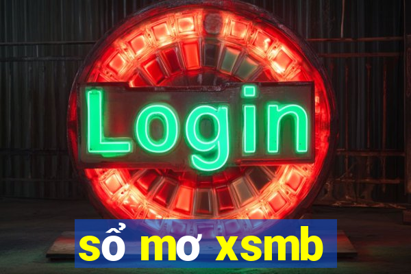 sổ mơ xsmb