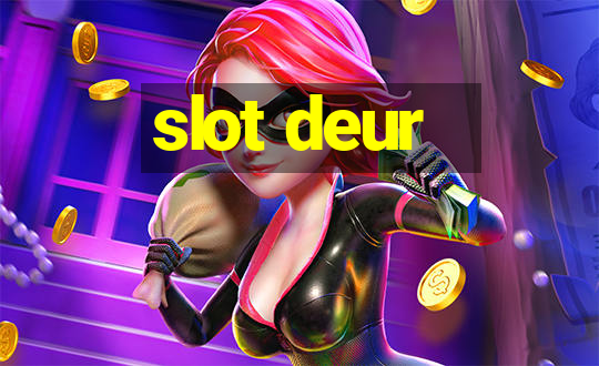 slot deur