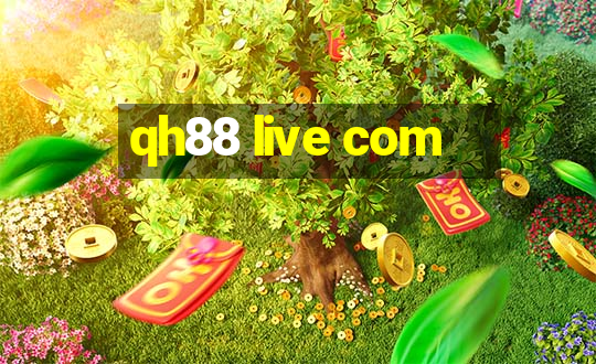 qh88 live com