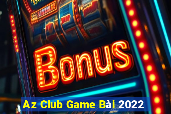 Az Club Game Bài 2022