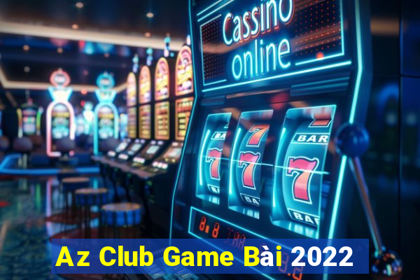 Az Club Game Bài 2022