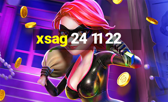 xsag 24 11 22