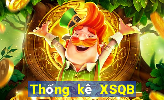 Thống kê XSQB Thứ 7