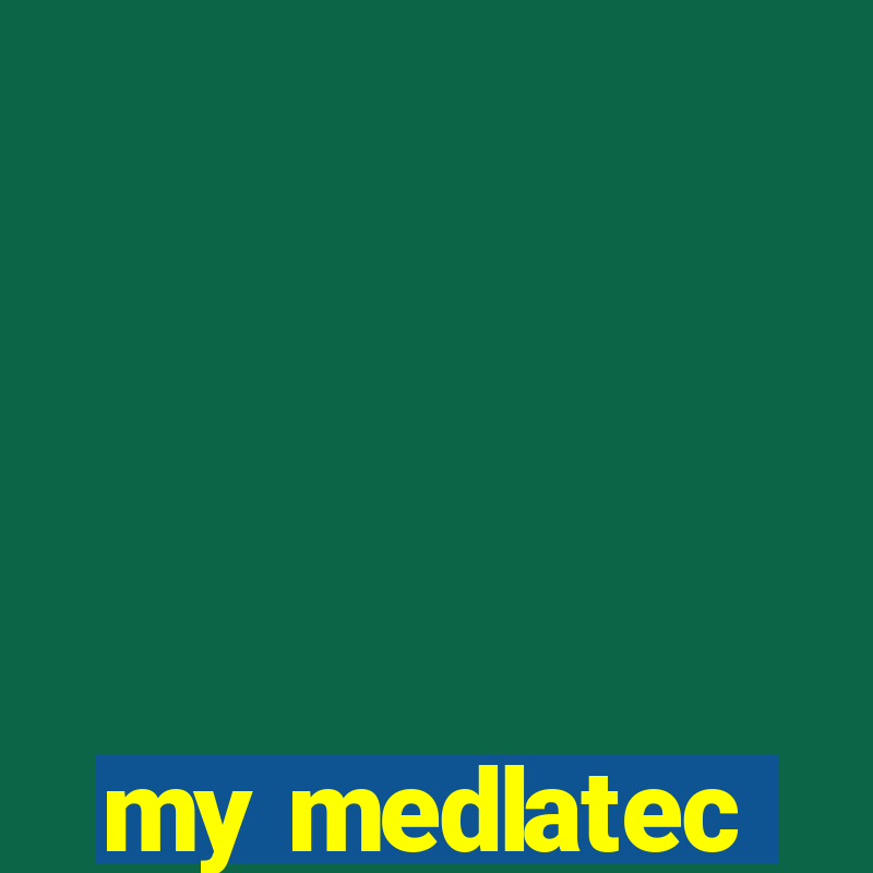 my medlatec