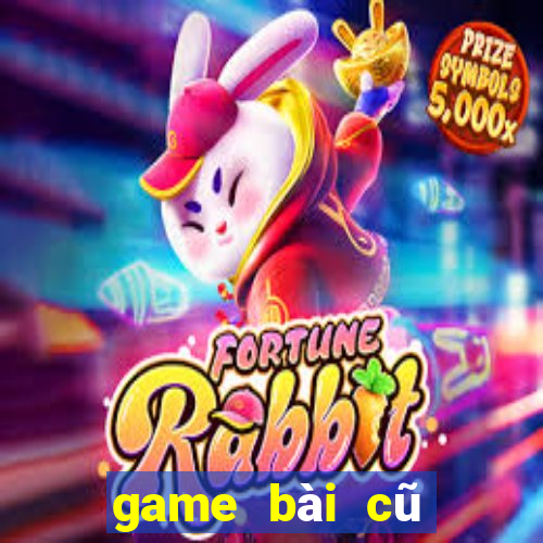 game bài cũ Dihao 2019