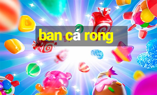 ban cá rong