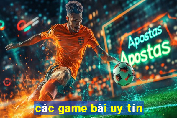 các game bài uy tín