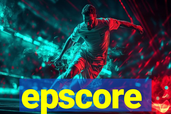 epscore