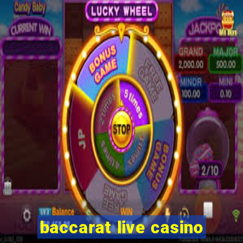 baccarat live casino