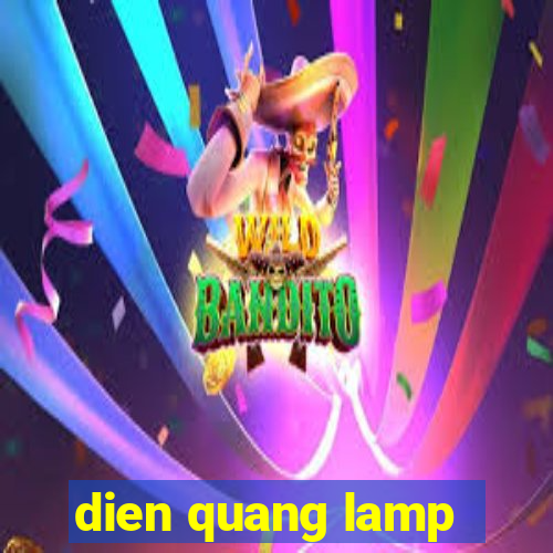 dien quang lamp