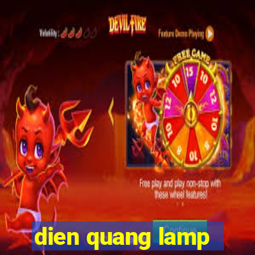 dien quang lamp