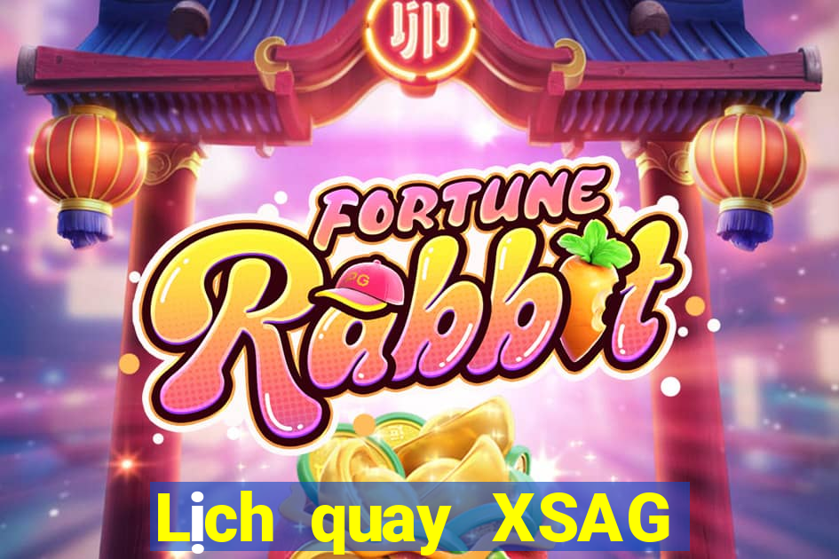 Lịch quay XSAG ngày 18