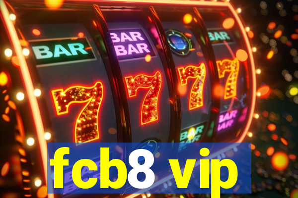 fcb8 vip