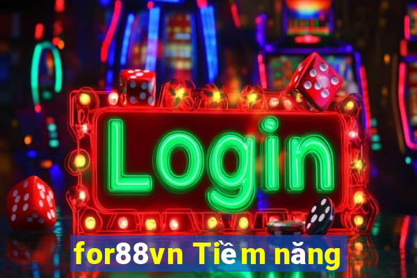 for88vn Tiềm năng