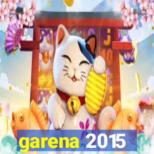 garena 2015