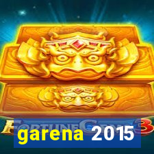 garena 2015