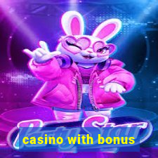 casino with bonus