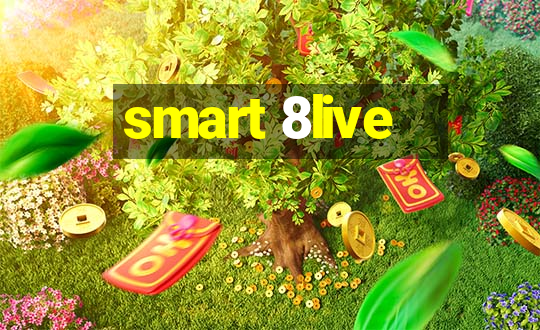 smart 8live