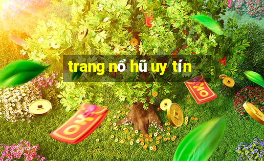 trang nổ hũ uy tín