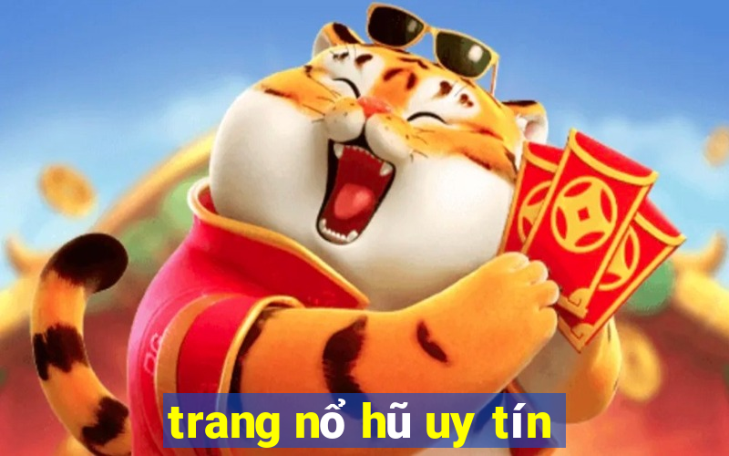 trang nổ hũ uy tín