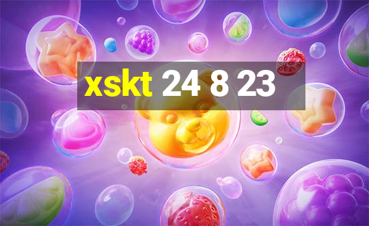 xskt 24 8 23