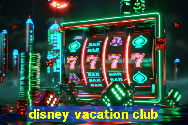 disney vacation club