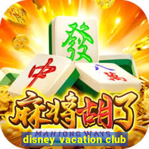 disney vacation club