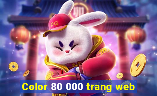 Color 80 000 trang web