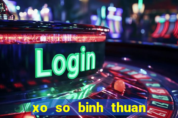 xo so binh thuan 22 2