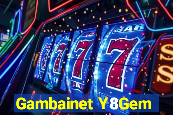 Gambainet Y8Gem