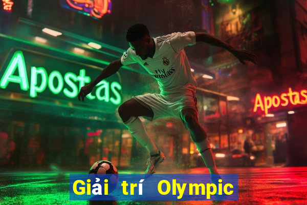 Giải trí Olympic trực tuyến