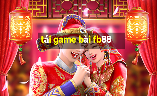 tải game bài fb88