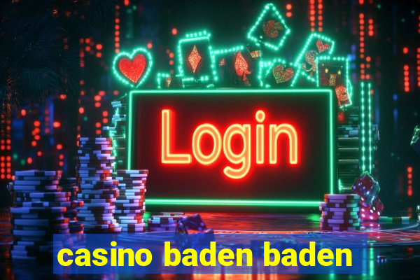 casino baden baden