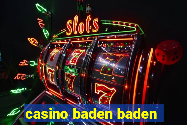 casino baden baden