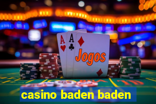 casino baden baden