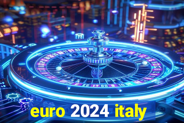 euro 2024 italy