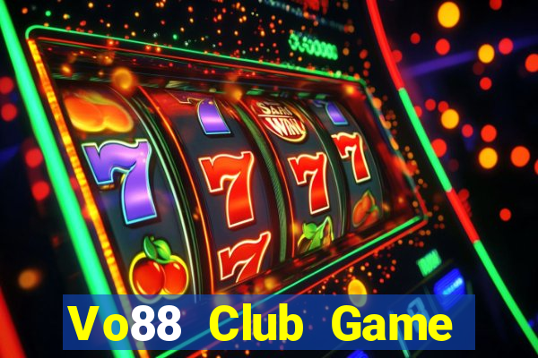 Vo88 Club Game Bài 6789