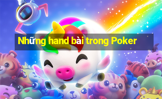 Những hand bài trong Poker