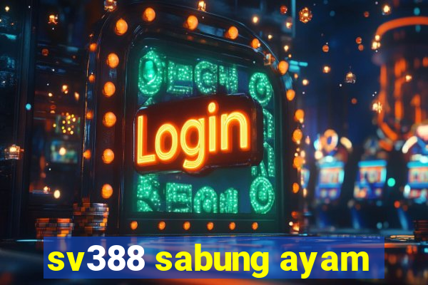 sv388 sabung ayam