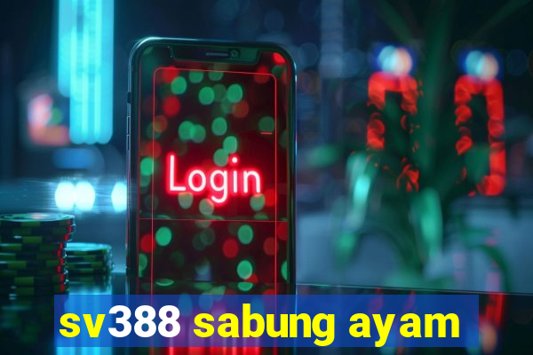 sv388 sabung ayam