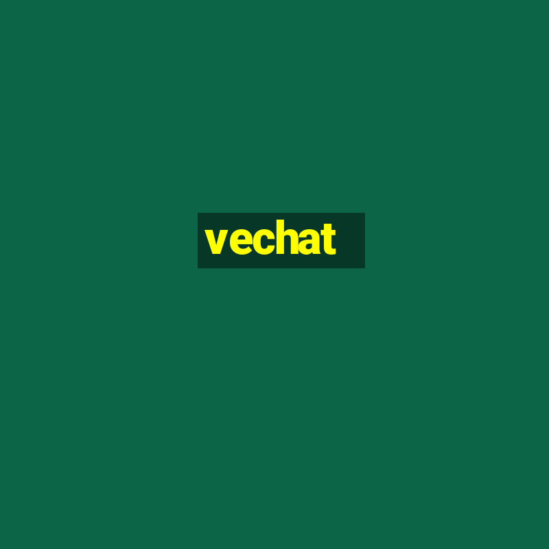 vechat