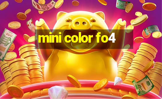 mini color fo4