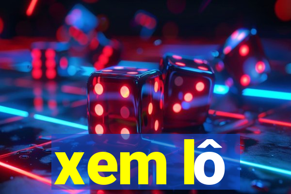 xem lô