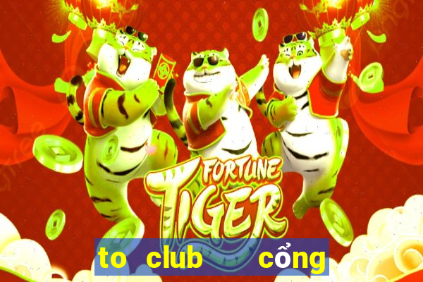 to club   cổng game quốc tế