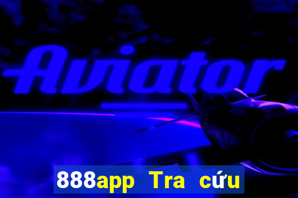 888app Tra cứu xổ số