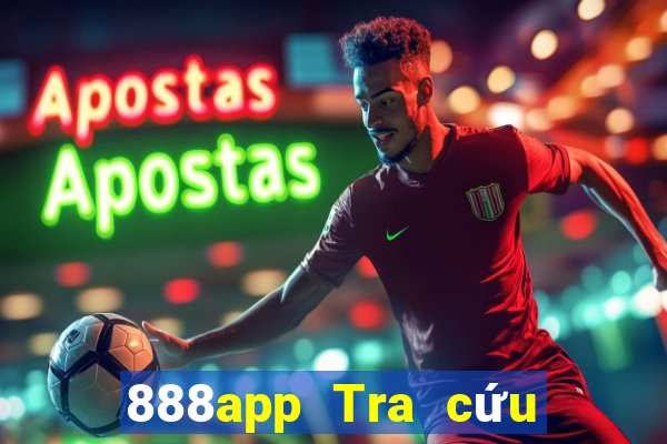 888app Tra cứu xổ số