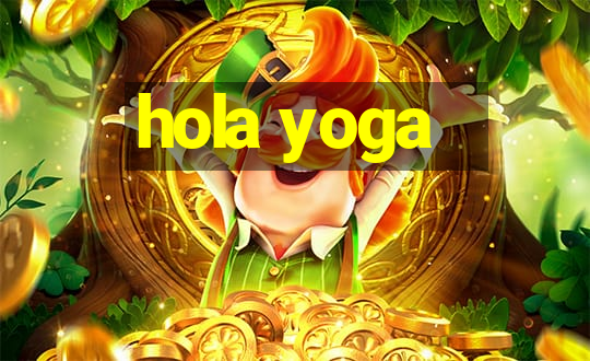 hola yoga