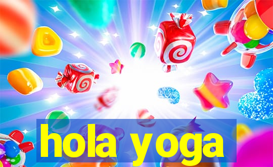 hola yoga