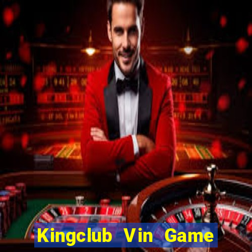 Kingclub Vin Game Bài 52