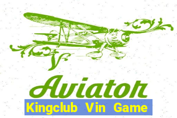 Kingclub Vin Game Bài 52